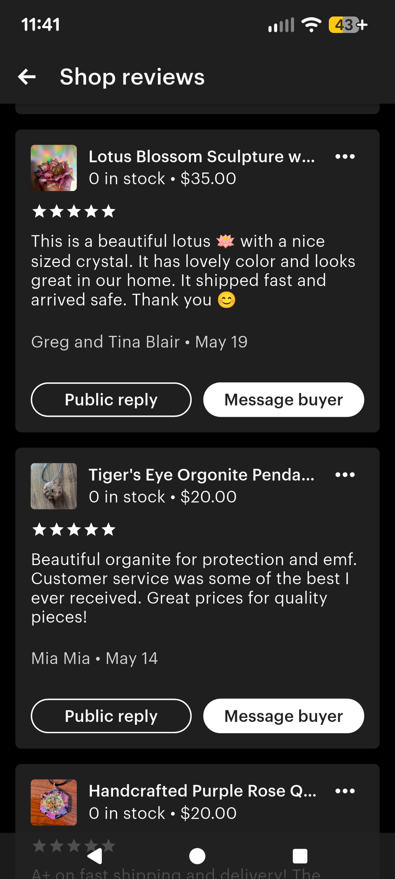 [3] Mia Mia 05/14/25, [4] Greg & Tina Blair 05/19/25- Beautiful orgonite for protection and emf. Customer service was some of the best I've ever received. Great prices for quality pieces! | This is a beautiful lotus with a nice sized crystal. It has lovely color and looks great in our home. It shipped fast and arrived safe. Thank you :)